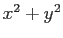 $x^2+y^2$